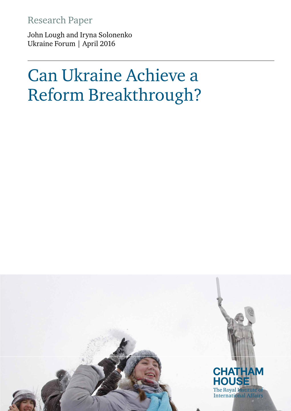 Can Ukraine Achieve a Reform Breakthrough? Can Ukraine Achieve a Reform Breakthrough?