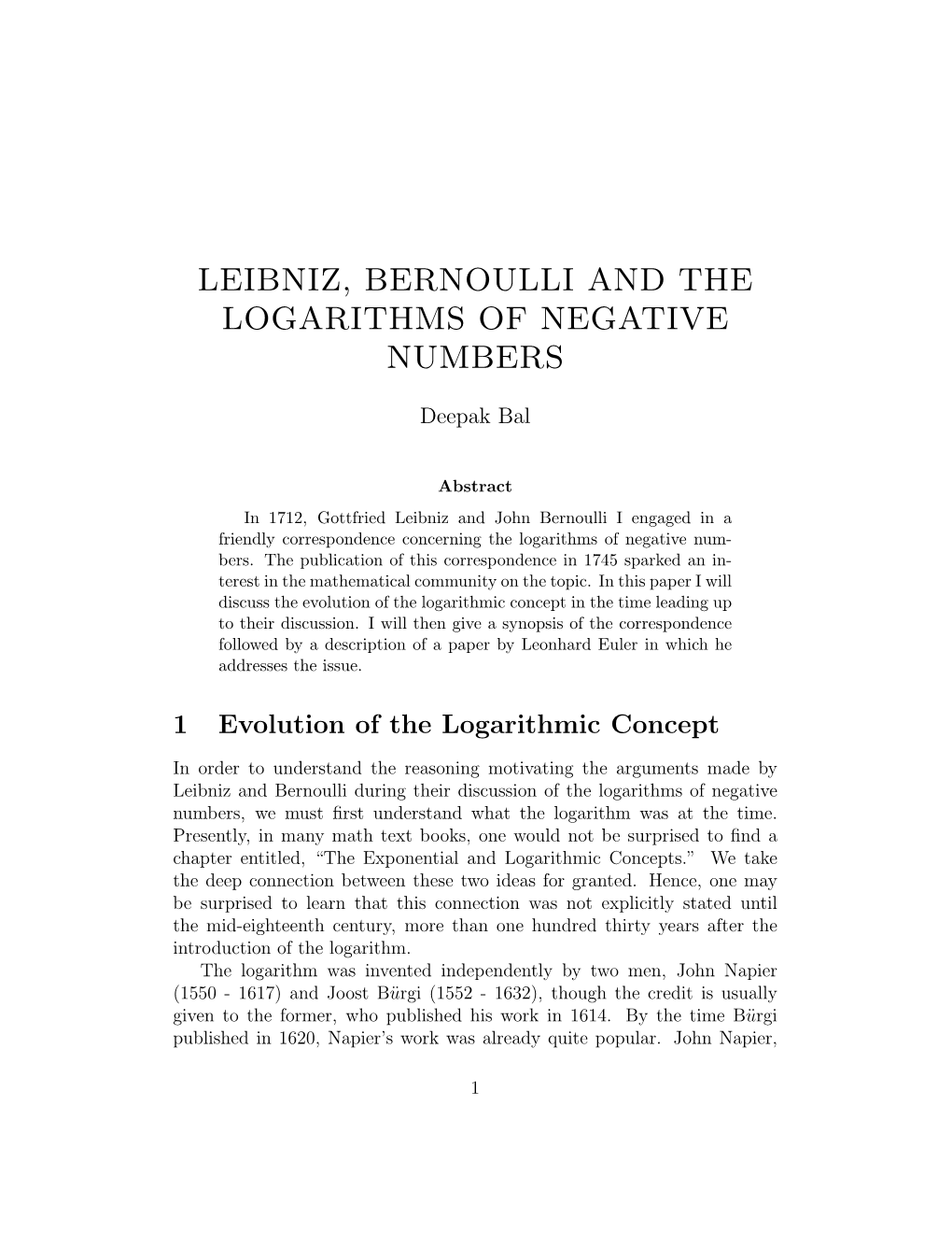 Leibniz, Bernoulli and the Logarithms of Negative Numbers