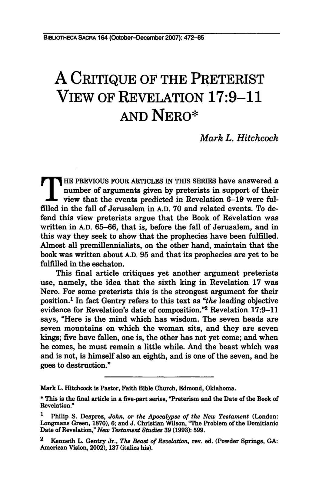 A CRITIQUE of the PRETERIST VIEW of REVELATION 17:9-11 and NERO* Mark L