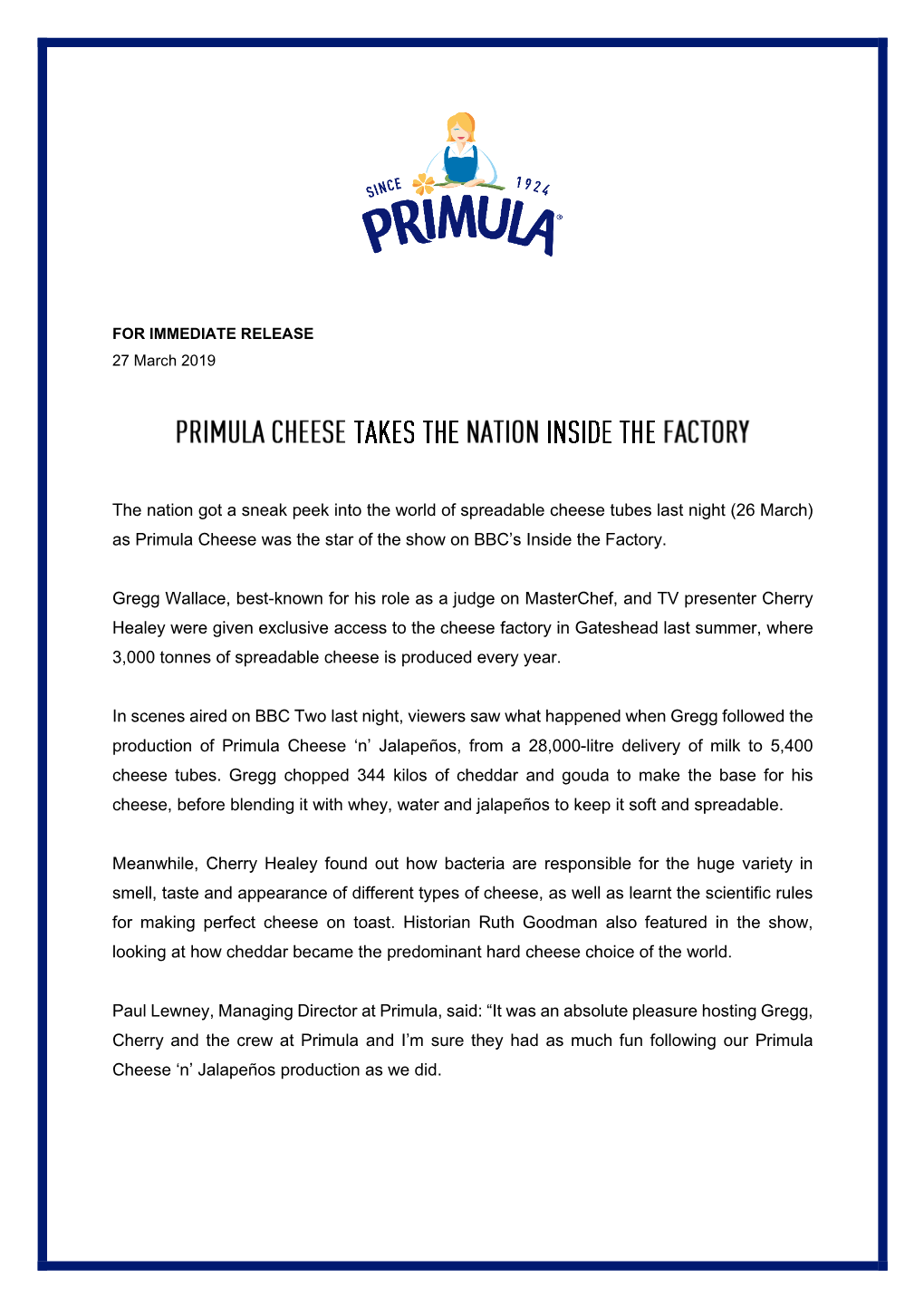 The Nation Got a Sneak Peek Into the World of Spreadable Cheese Tubes Last Night (26 March) As Primula Cheese Was the Star of the Show on BBC’S Inside the Factory