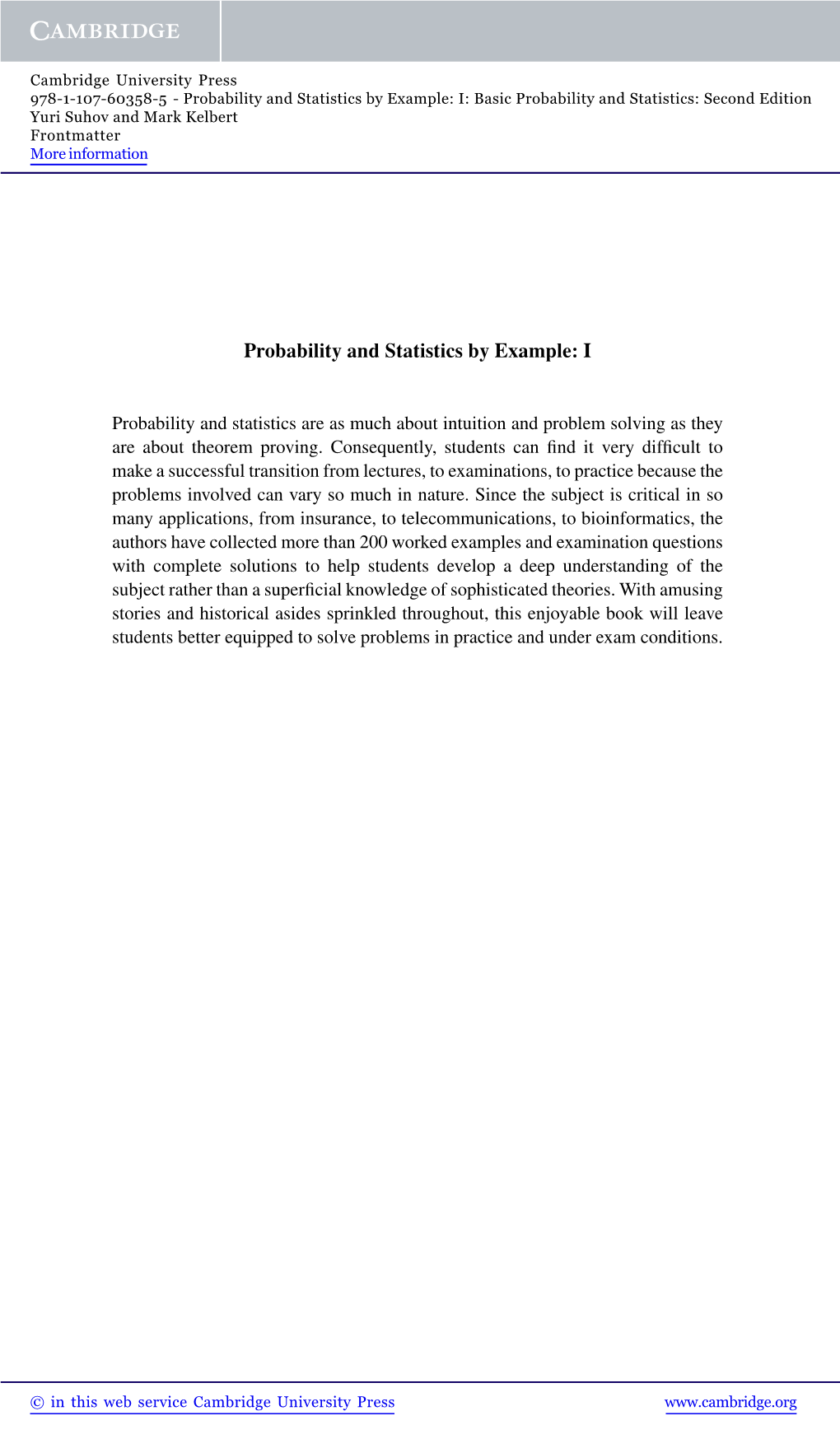 Probability and Statistics by Example: I: Basic Probability and Statistics: Second Edition Yuri Suhov and Mark Kelbert Frontmatter More Information