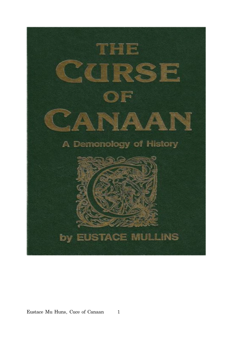 Curse of Canaan, Eustace Mullins