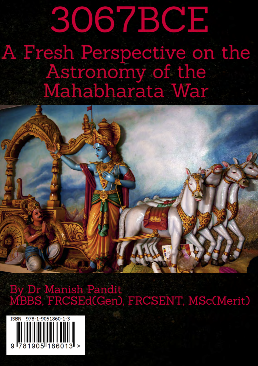 A Fresh Perspective on the Astronomy of the Mahabharata