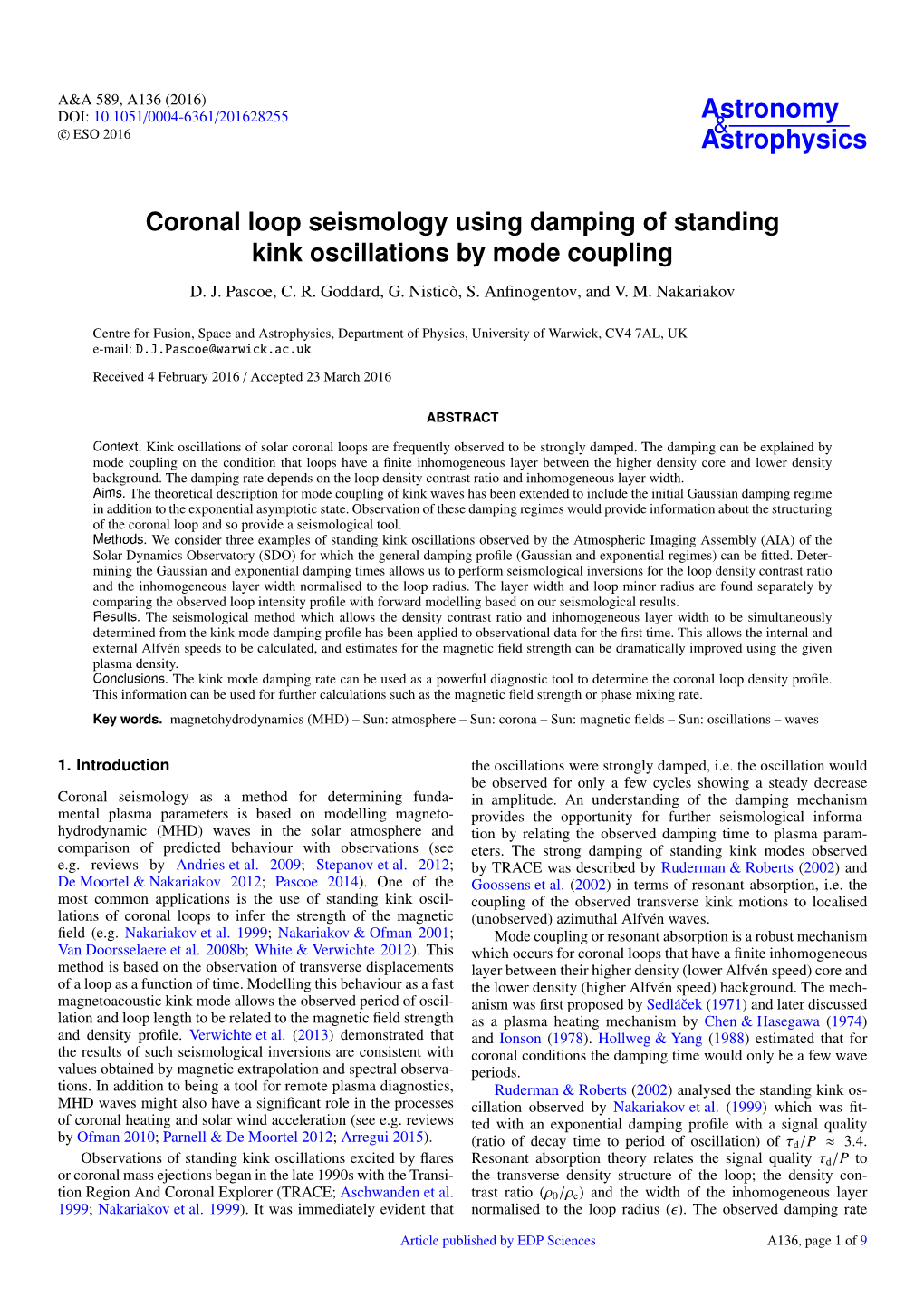 Coronal Loop Seismology Using Damping of Standing Kink Oscillations by Mode Coupling D