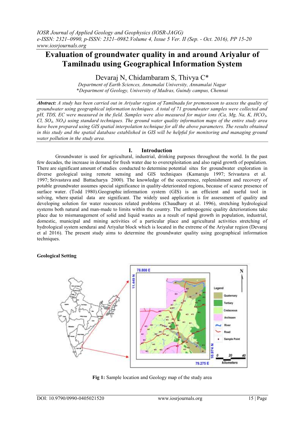 Evaluation of Groundwater Quality in and Around Ariyalur of Tamilnadu Using Geographical Information System