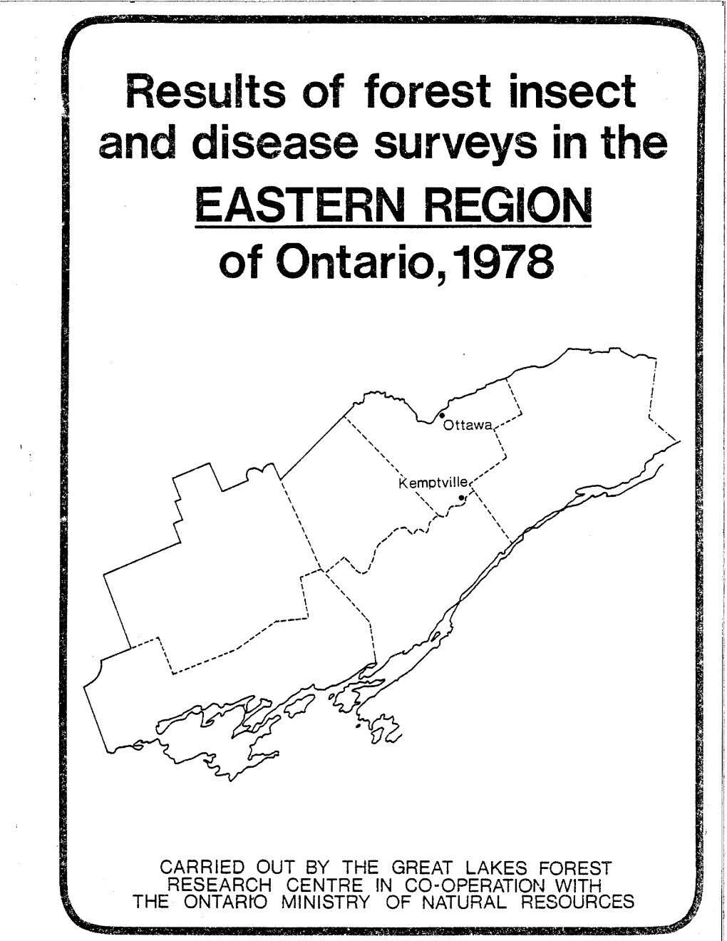 Results of Forest Insect and Disease Surveys in the EASTERN REGION of Ontario,1978