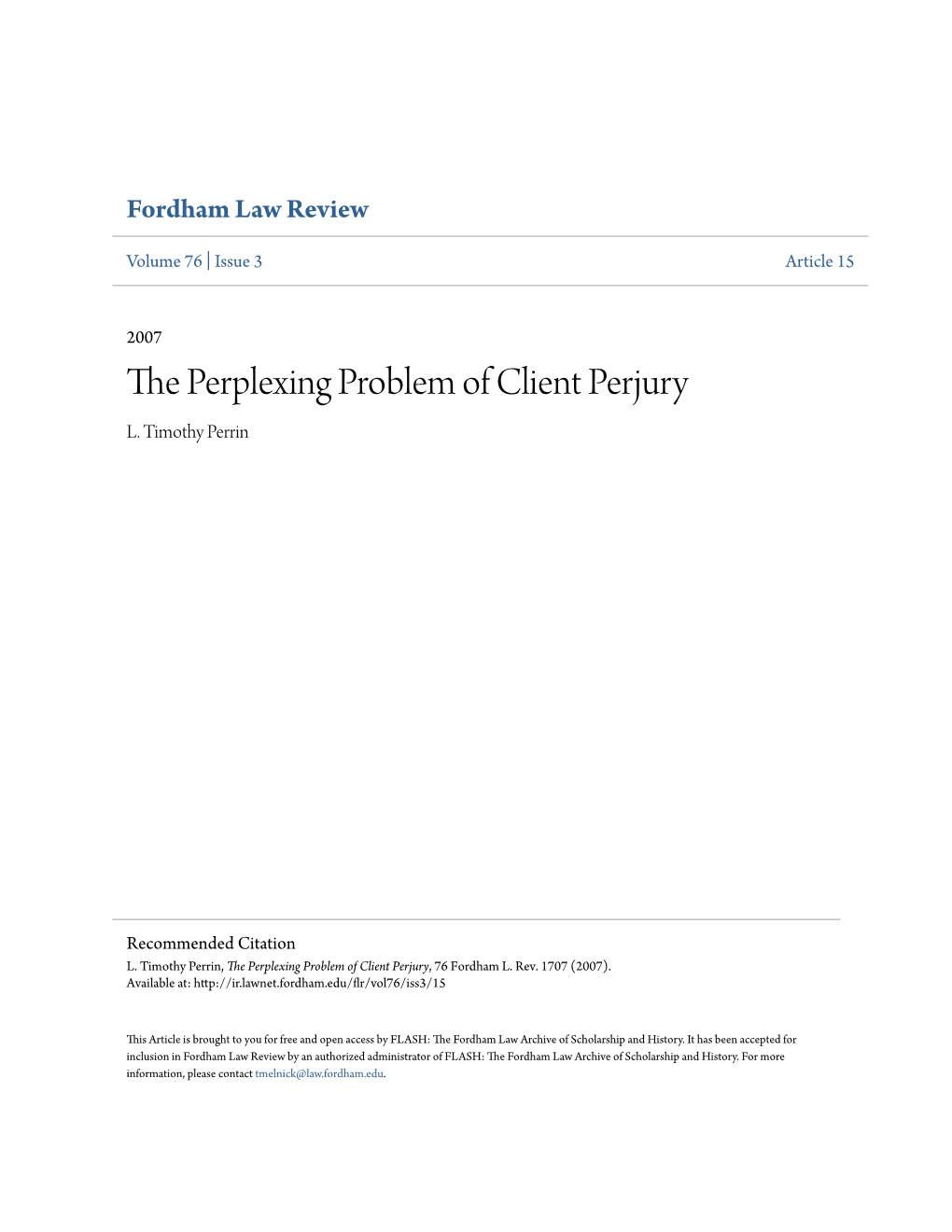 The Perplexing Problem of Client Perjury, 76 Fordham L