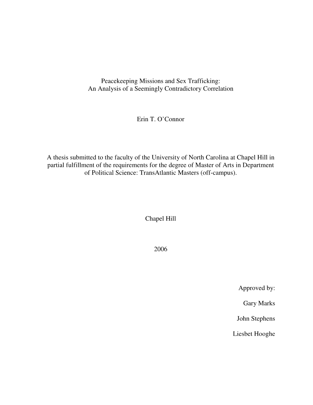 Peacekeeping Missions and Sex Trafficking: an Analysis of a Seemingly Contradictory Correlation