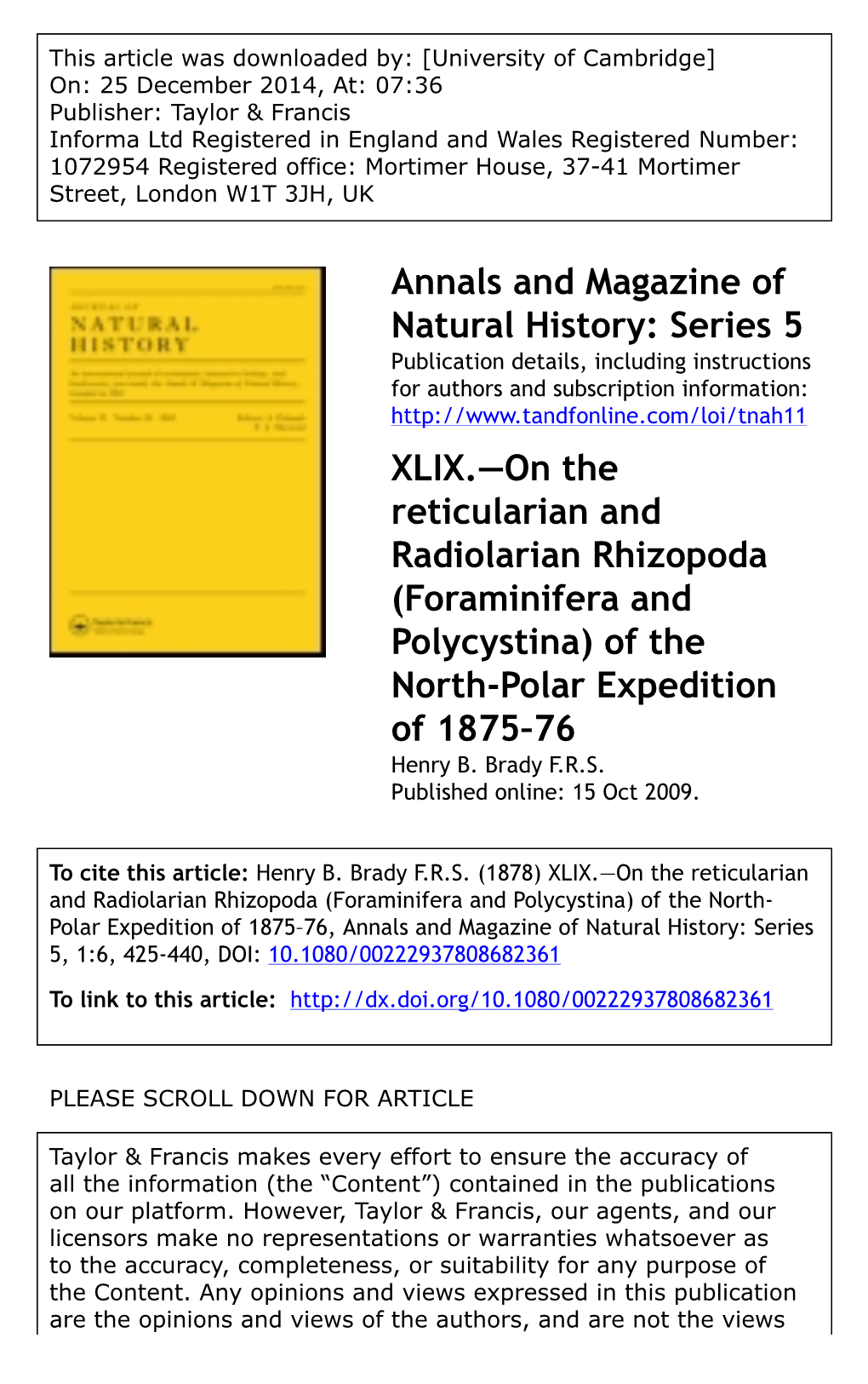 On the Reticularian and Radiolarian Rhizopoda (Foraminifera and Polycystina) of the North-Polar Expedition of 1875–76 Henry B