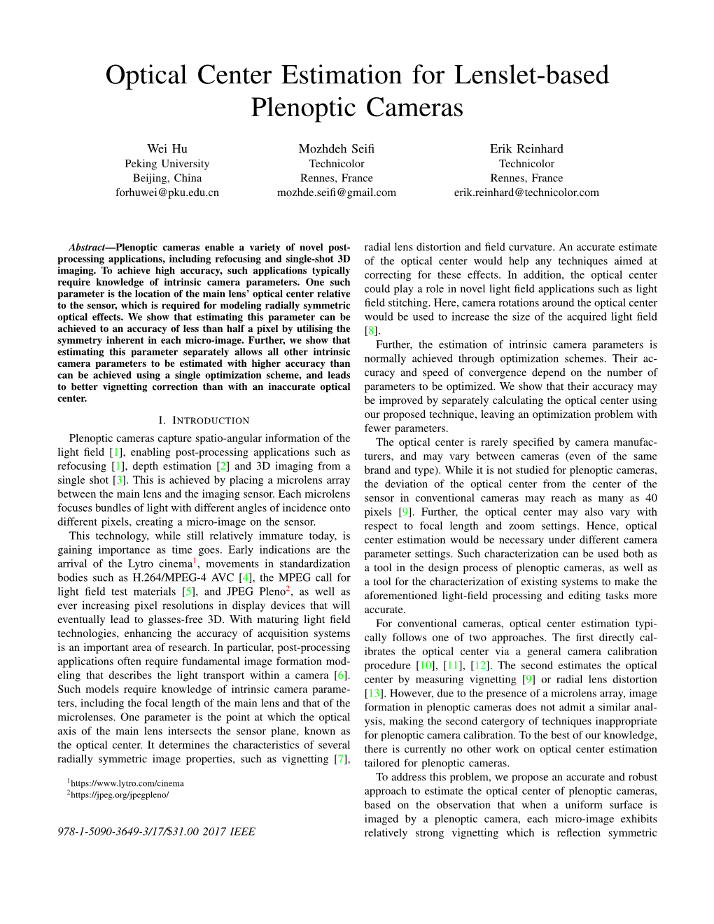 Optical Center Estimation for Lenslet-Based Plenoptic Cameras