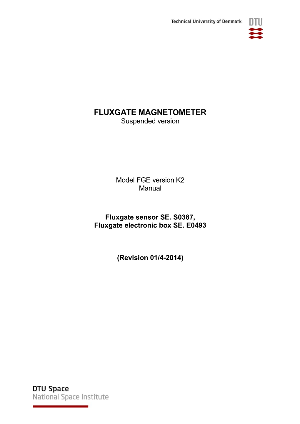 FLUXGATE MAGNETOMETER Suspended Version