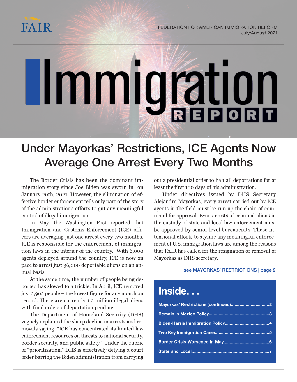 Under Mayorkas' Restrictions, ICE Agents Now Average One Arrest Every Two Months