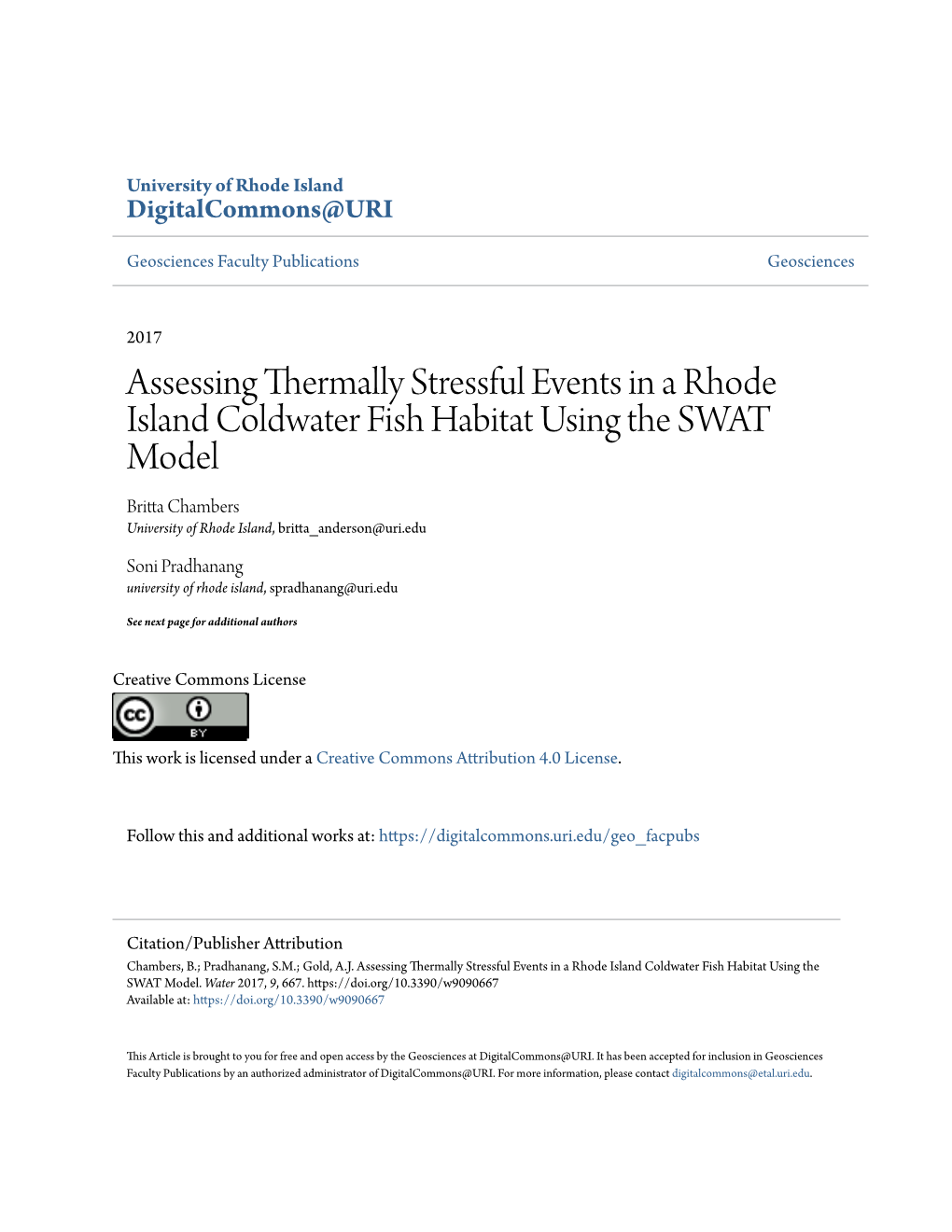 Assessing Thermally Stressful Events in a Rhode Island Coldwater Fish Habitat Using the SWAT Model Britta Chambers University of Rhode Island, Britta Anderson@Uri.Edu