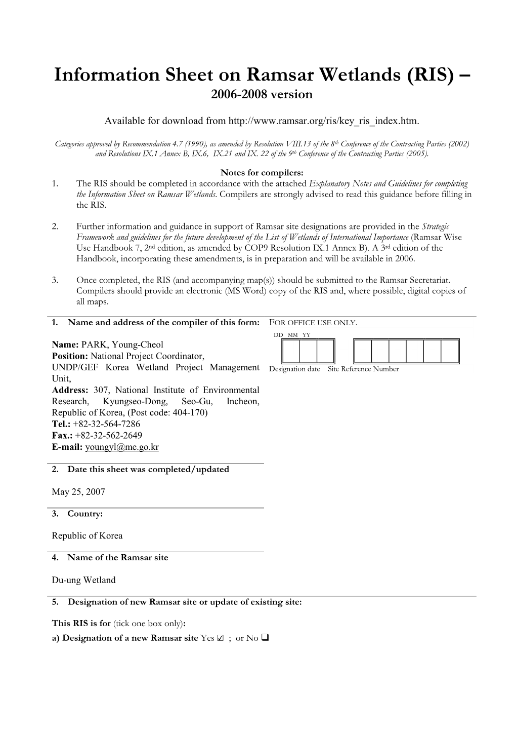 Information Sheet on Ramsar Wetlands (RIS) – 2006-2008 Version