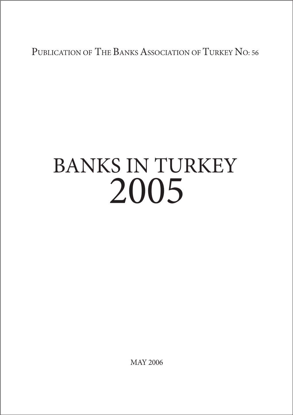 Banks in Turkey 2005