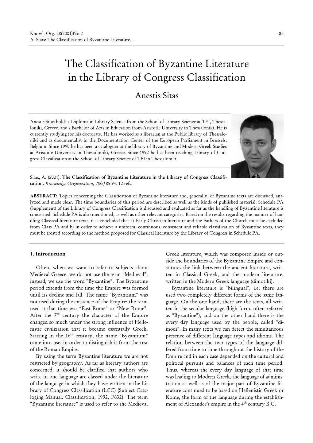 The Classification of Byzantine Literature in the Library of Congress Classification