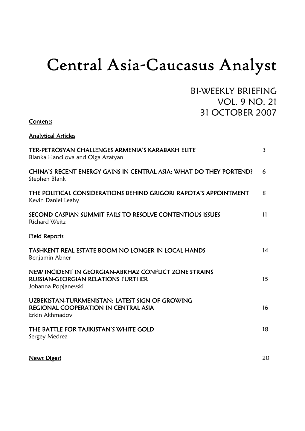 Central Asia-Caucasus Analyst Vol 9, No 21