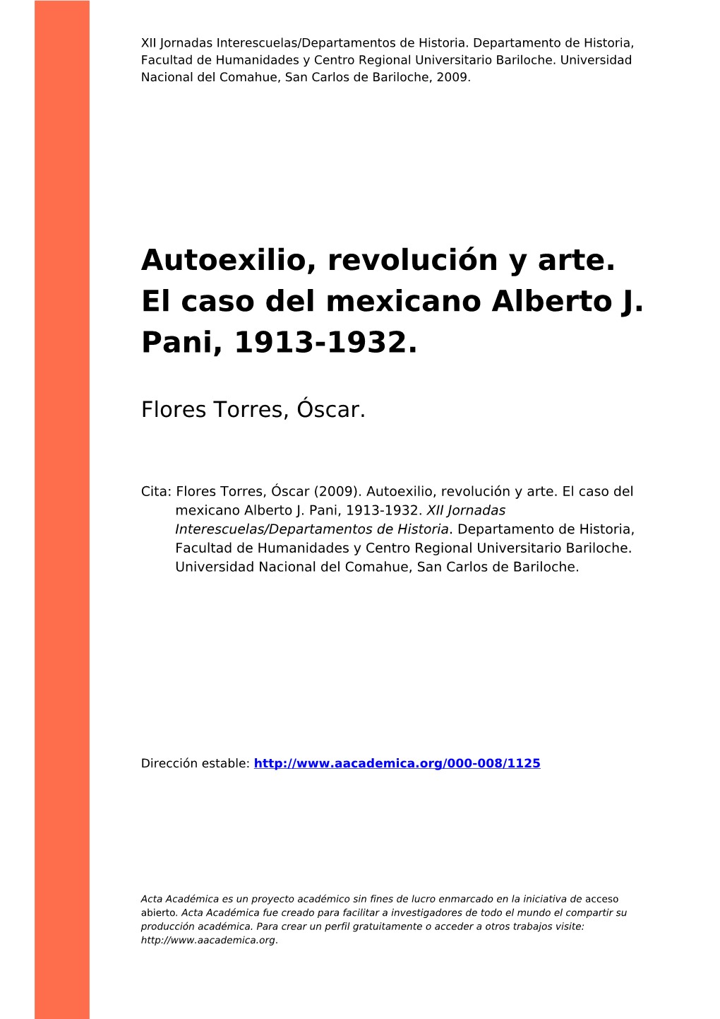 Autoexilio, Revolución Y Arte. El Caso Del Mexicano Alberto J. Pani, 1913-1932