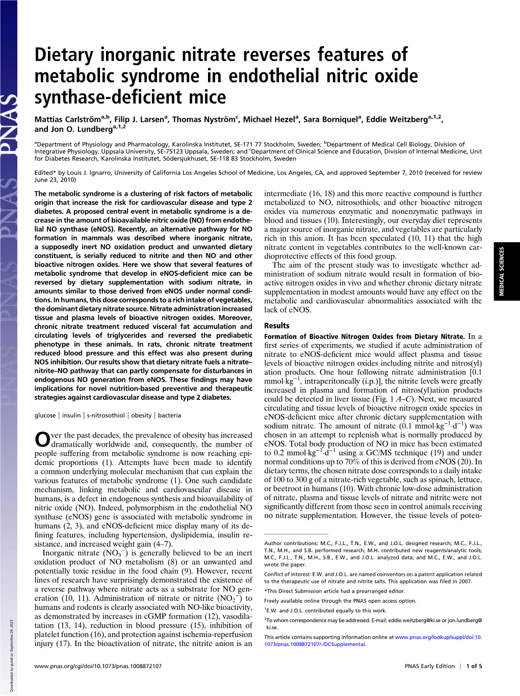 Dietary Inorganic Nitrate Reverses Features of Metabolic Syndrome in Endothelial Nitric Oxide Synthase-Deﬁcient Mice