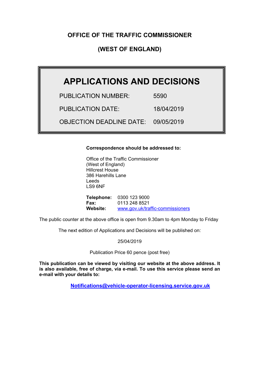 Applications and Decisions: West of England: 18 April 2019