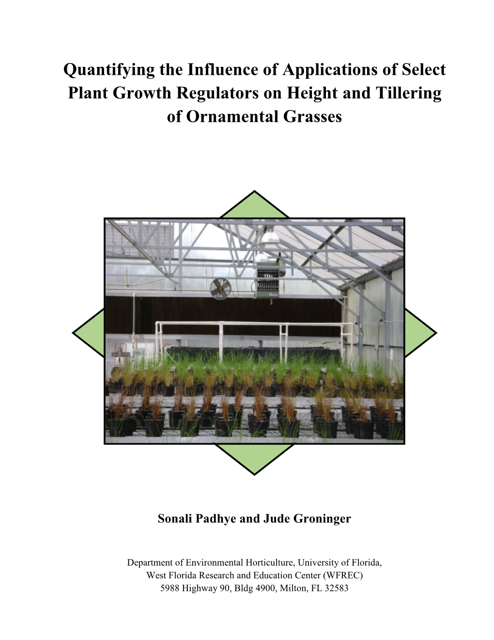 Quantifying the Influence of Select Plant Growth Regulators On