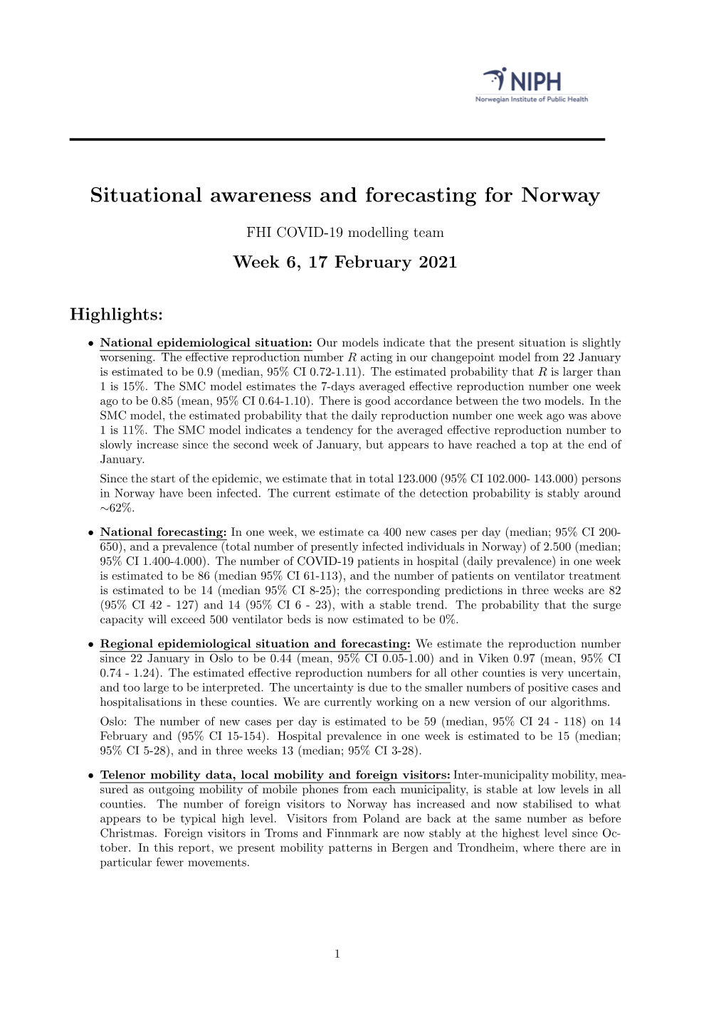 Situational Awareness and Forecasting for Norway