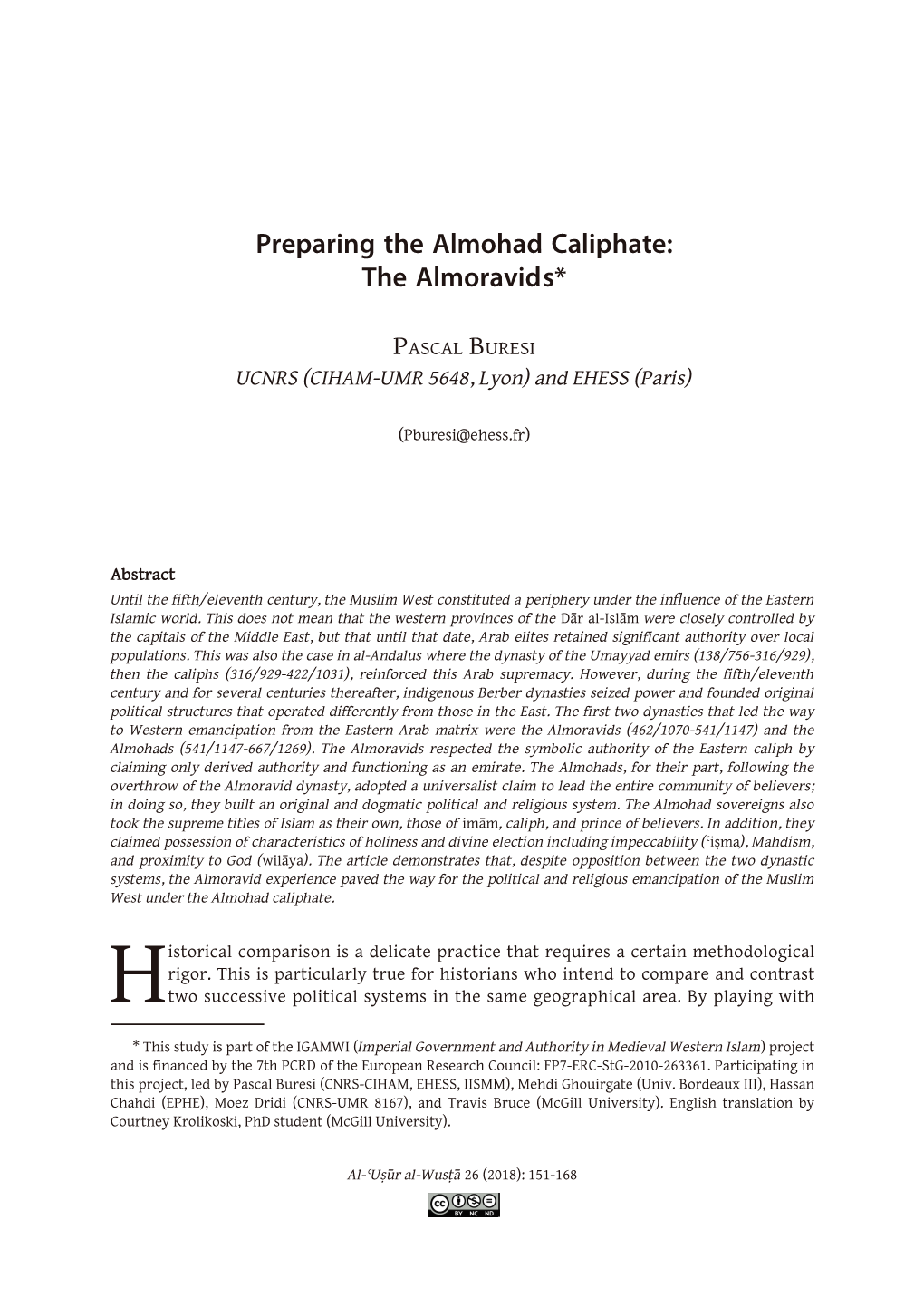 Preparing the Almohad Caliphate: the Almoravids*