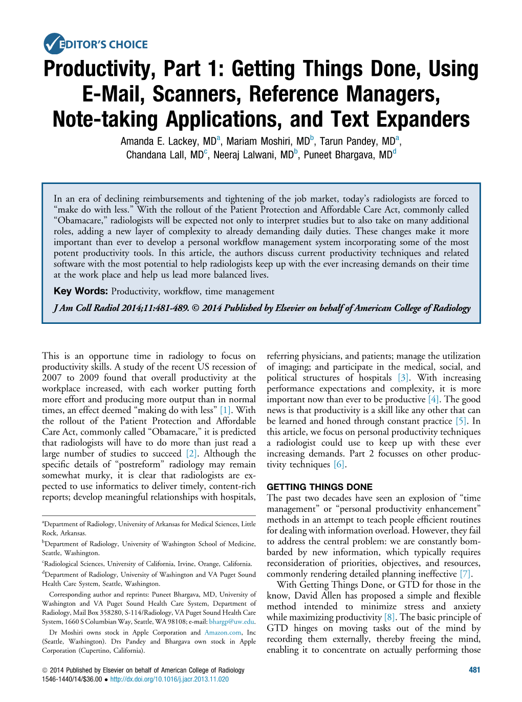 Productivity, Part 1: Getting Things Done, Using E-Mail, Scanners, Reference Managers, Note-Taking Applications, and Text Expanders Amanda E