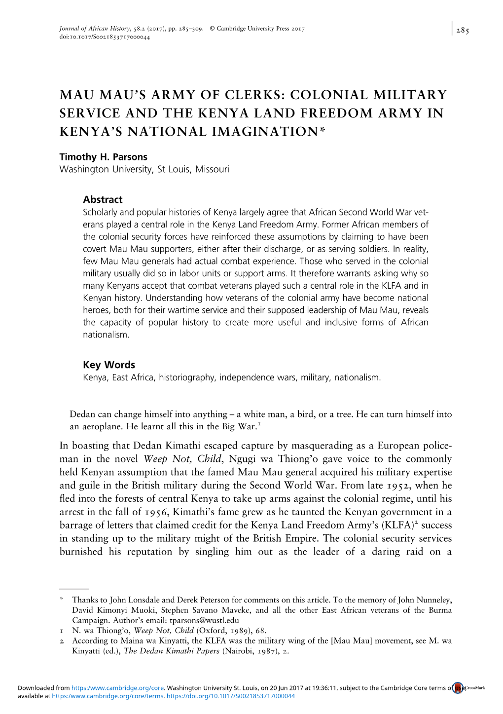 Mau Mau's Army of Clerks: Colonial Military Service and the Kenya Land Freedom Army in Kenya's National Imagination