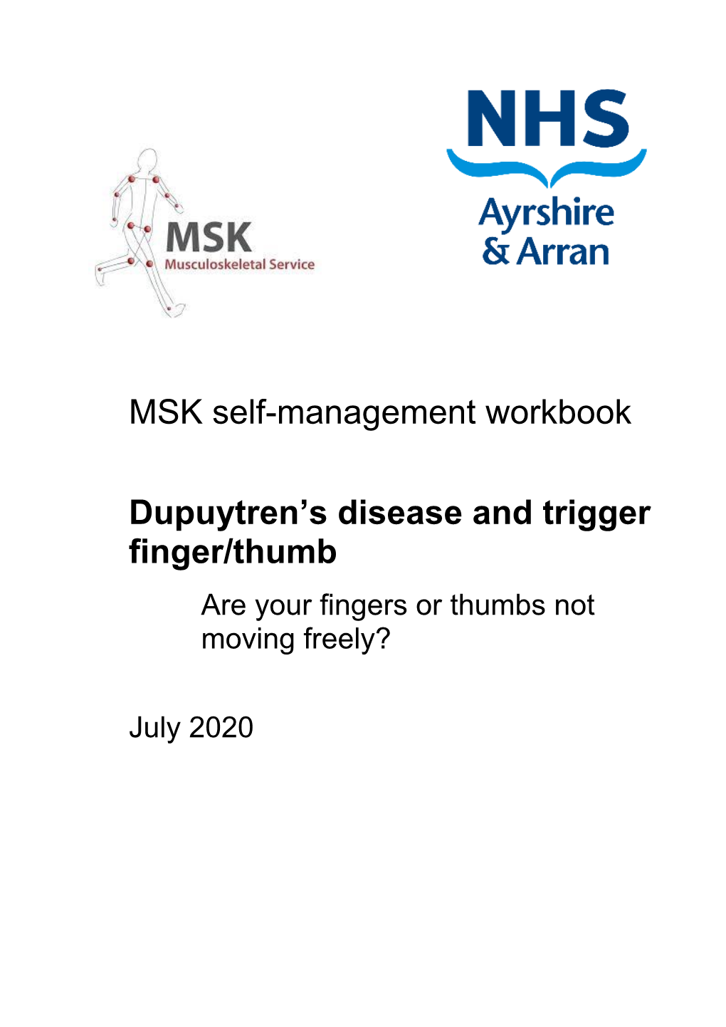 MSK Self-Management Workbook Dupuytren's Disease and Trigger