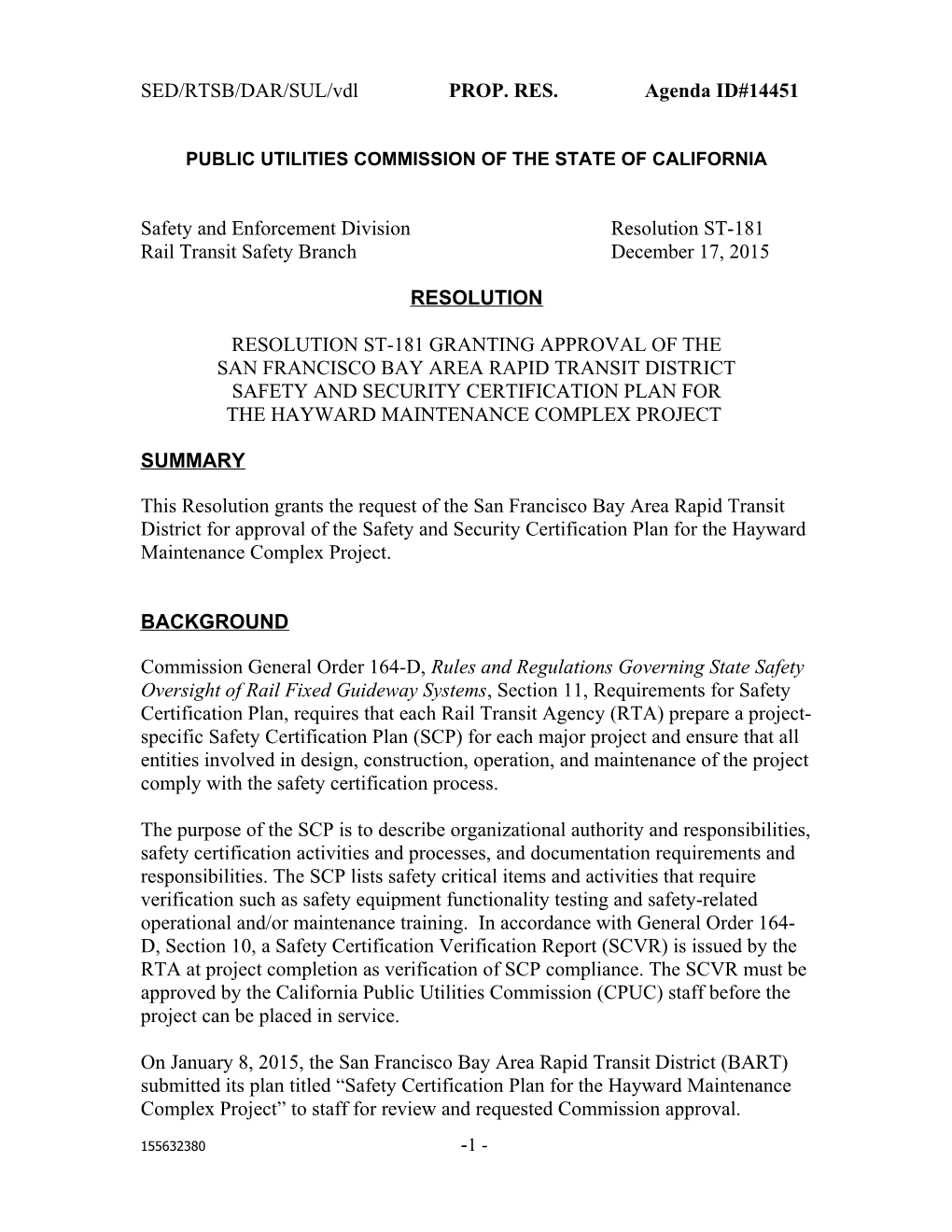 SED/RTSS/DAR/SUL/Vdl PROP. RES. Resolution ST-181