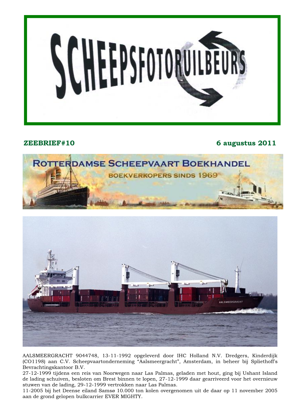 ZEEBRIEF#10 6 Augustus 2011