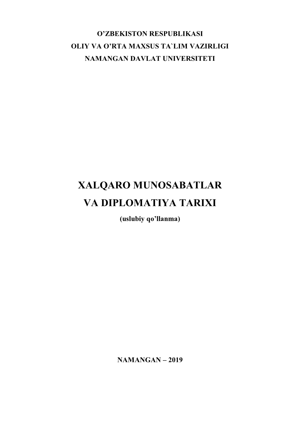 XALQARO MUNOSABATLAR VA DIPLOMATIYA TARIXI (Uslubiy Qo’Llanma)