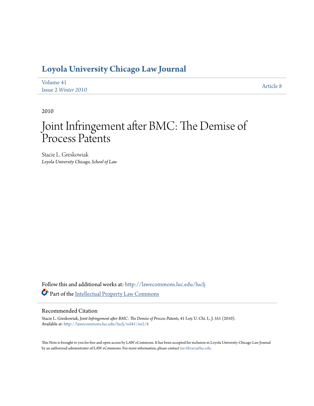 Joint Infringement After BMC: the Demise of Process Patents, 41 Loy