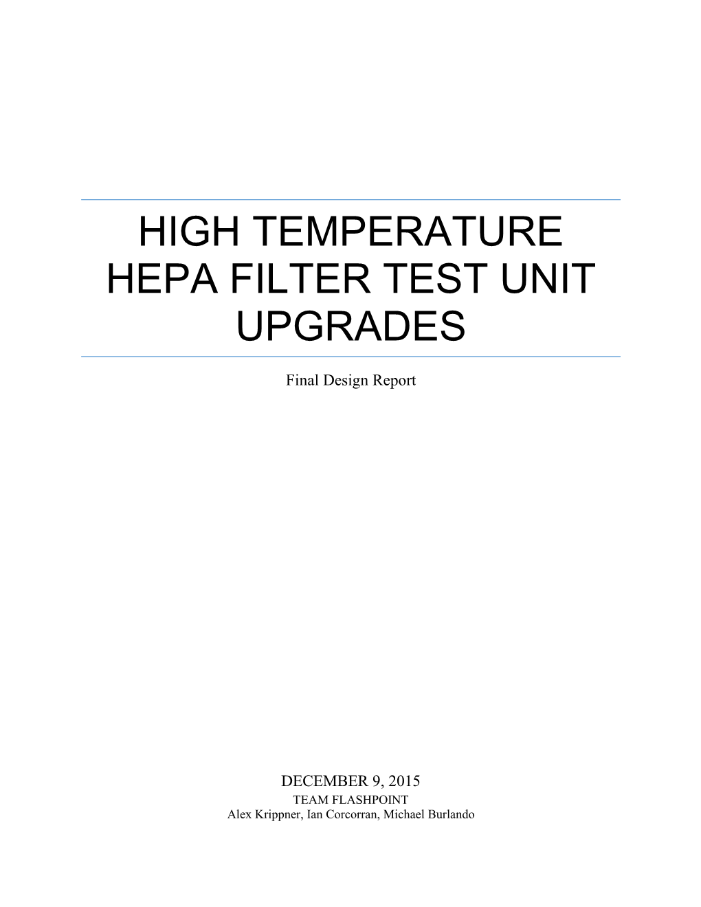 High Temperature Hepa Filter Test Unit Upgrades