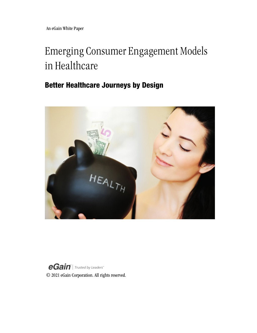 Emerging Consumer Engagement Models in Healthcare