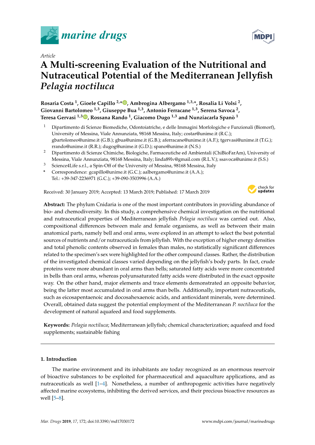 A Multi-Screening Evaluation of the Nutritional and Nutraceutical Potential of the Mediterranean Jellyﬁsh Pelagia Noctiluca
