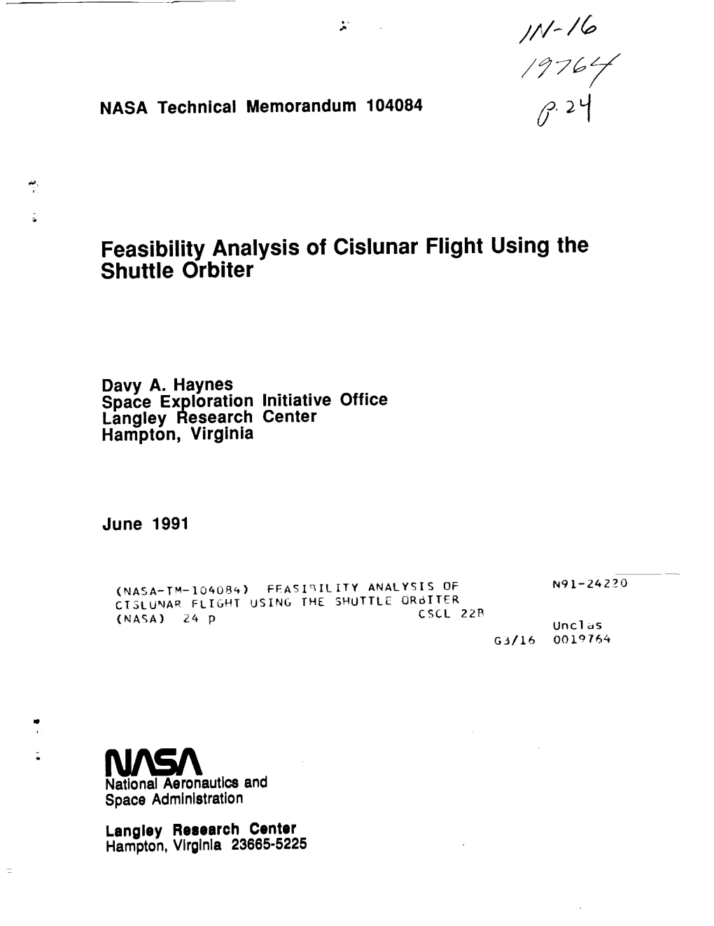 Feasibility Analysis of Cislunar Flight Using the Shuttle Orbiter