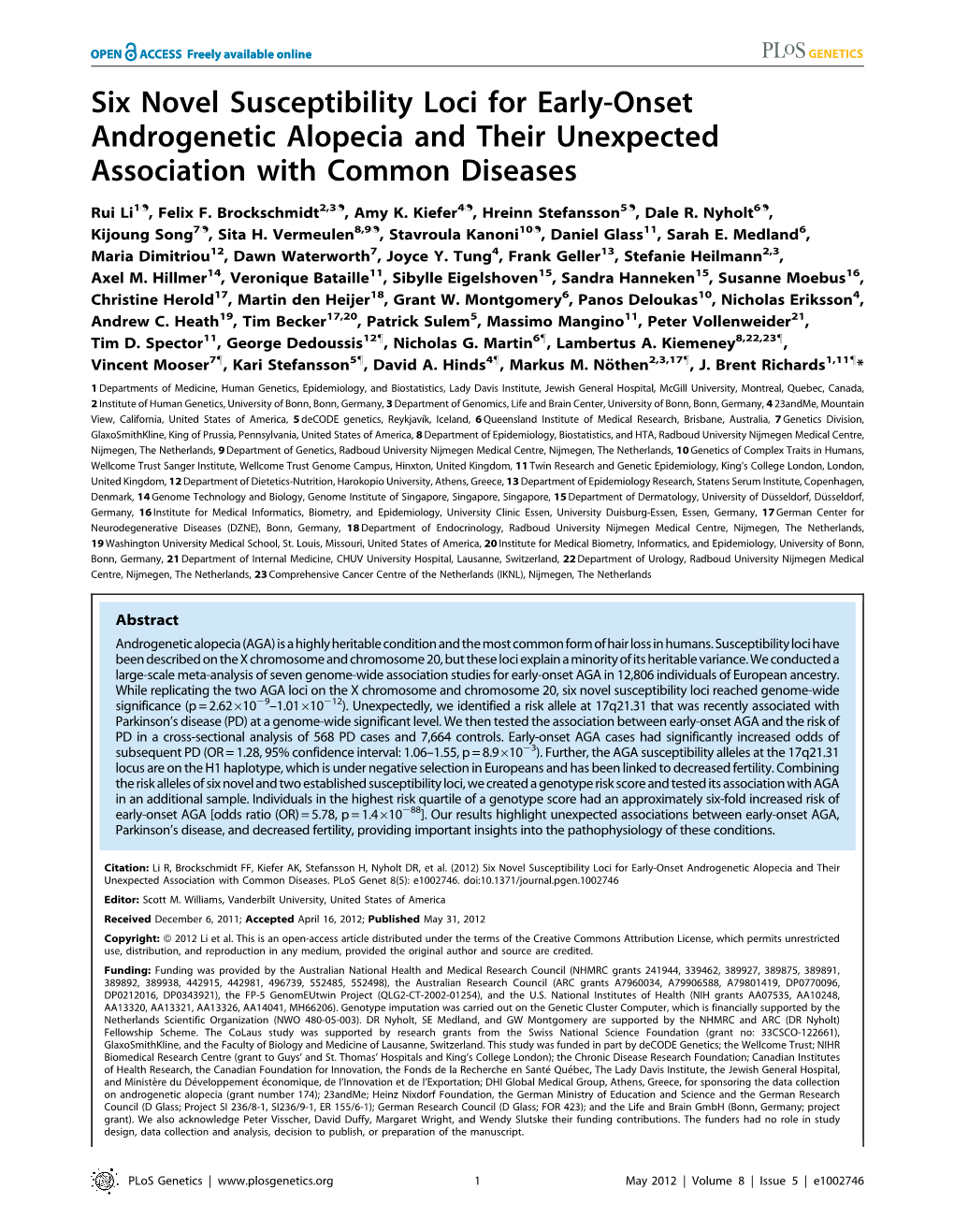 Six Novel Susceptibility Loci for Early-Onset Androgenetic Alopecia and Their Unexpected Association with Common Diseases