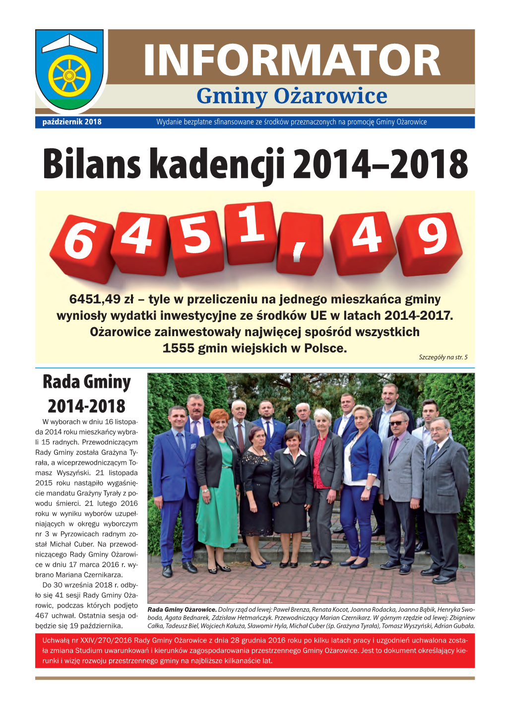 Bilans Kadencji 2014–2018 6 4 1 4 9