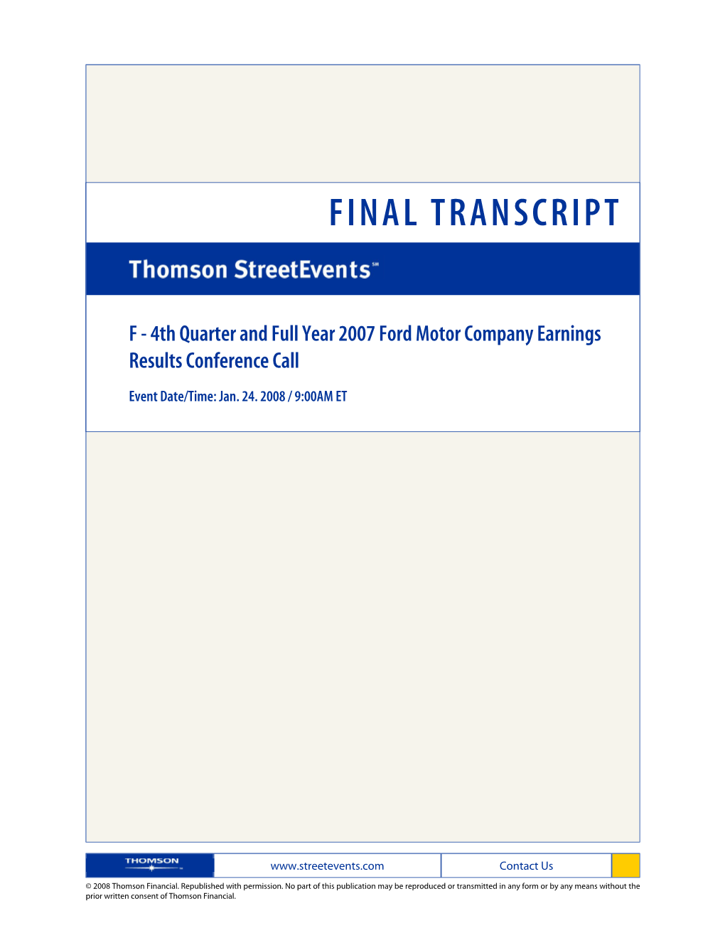 4Th Quarter and Full Year 2007 Ford Motor Company Earnings Results Conference Call