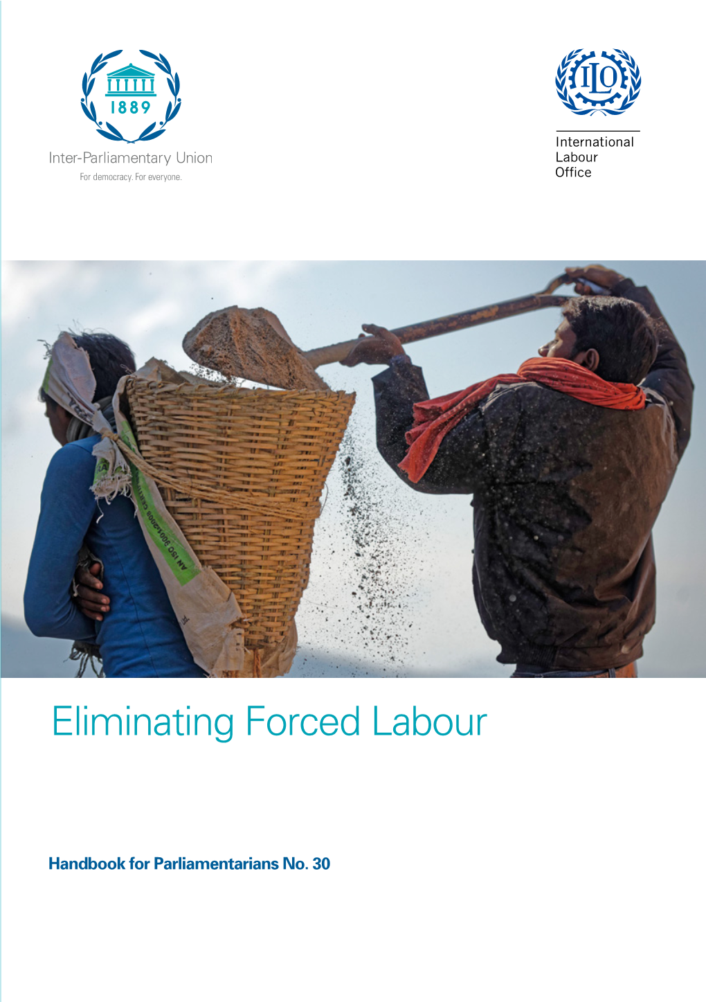 Eliminating Forced Labour