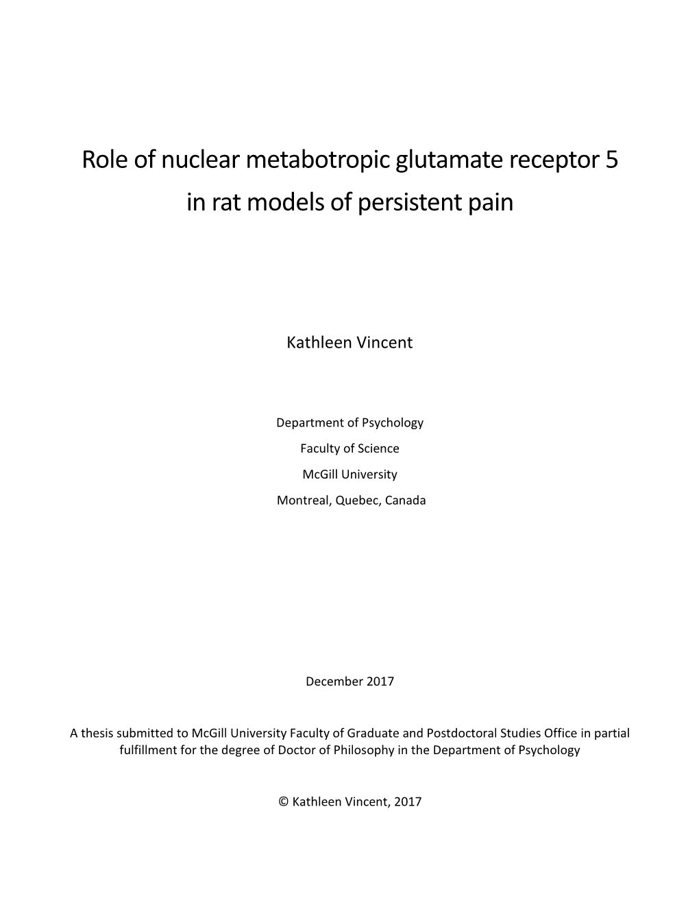 Role of Nuclear Metabotropic Glutamate Receptor 5 in Rat Models of Persistent Pain