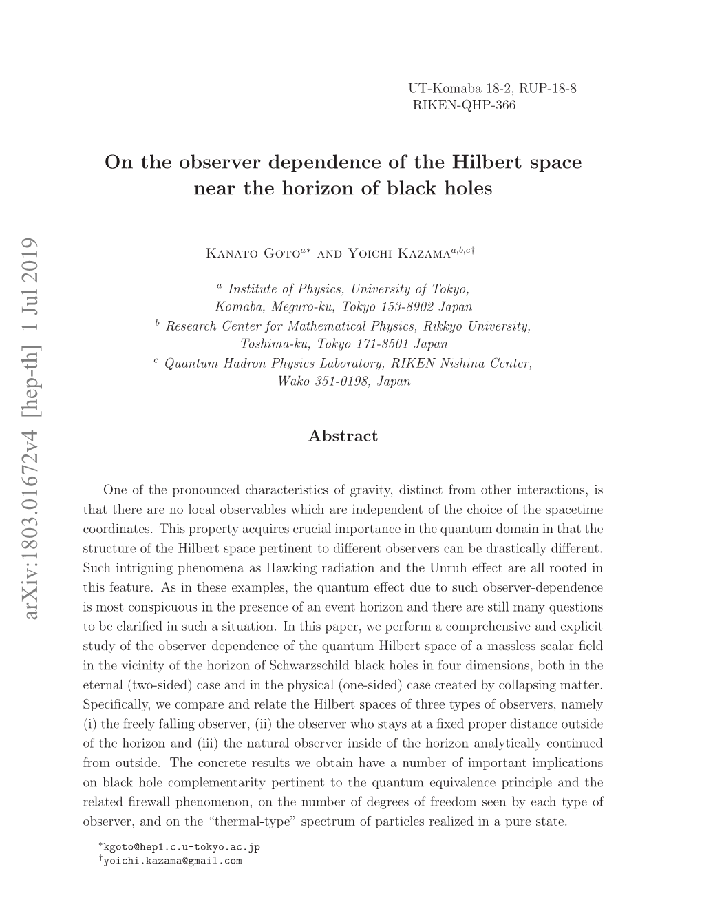 On the Observer Dependence of the Hilbert Space Near the Horizon Of