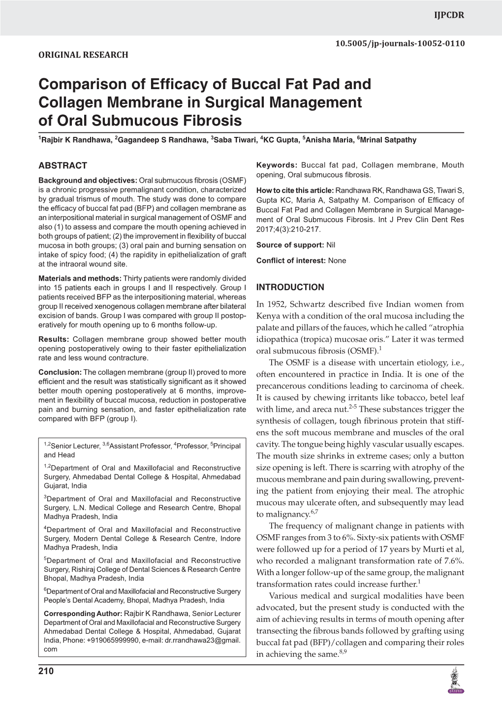 Comparison of Efficacy of Buccal Fat Pad and Collagen Membrane In