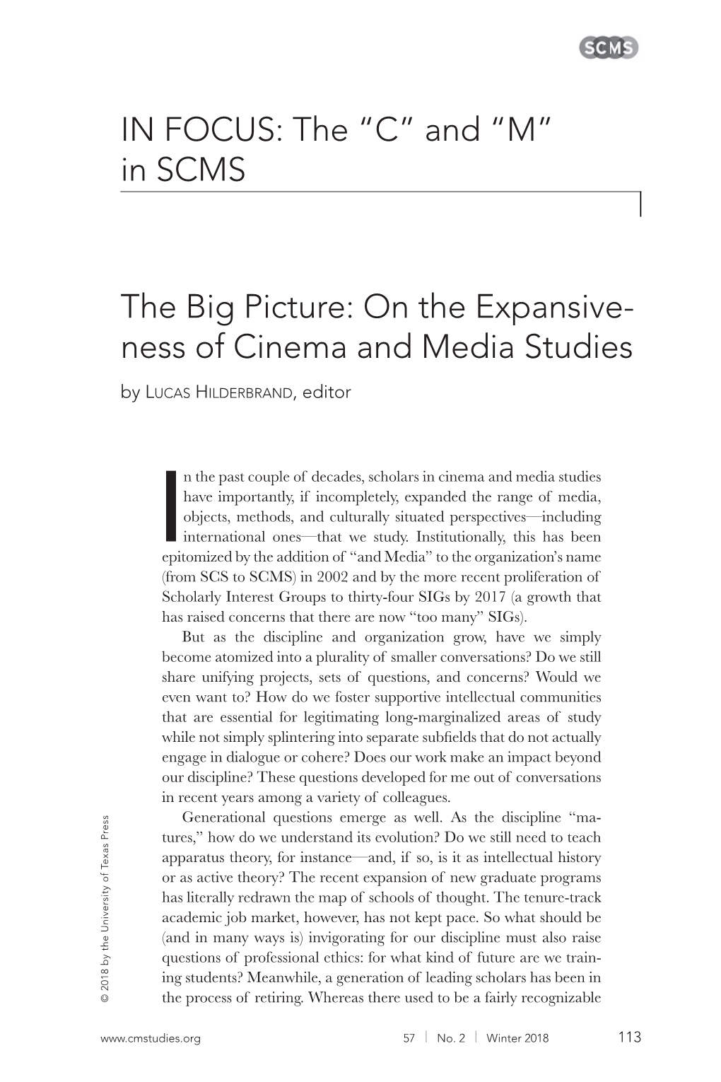 IN FOCUS: the “C” and “M” in SCMS the Big Picture: on the Expansive