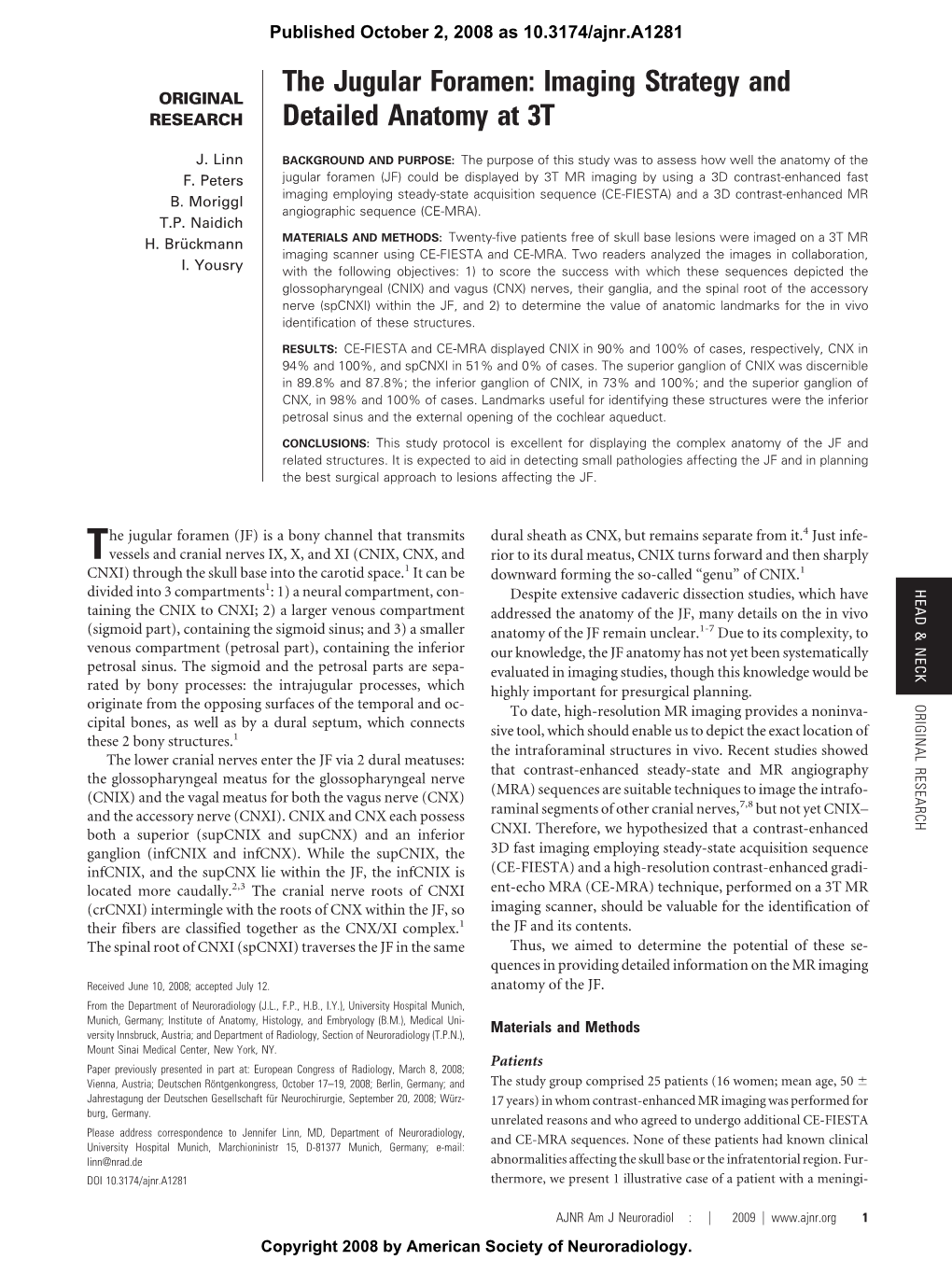 The Jugular Foramen: Imaging Strategy and ORIGINAL RESEARCH Detailed Anatomy at 3T