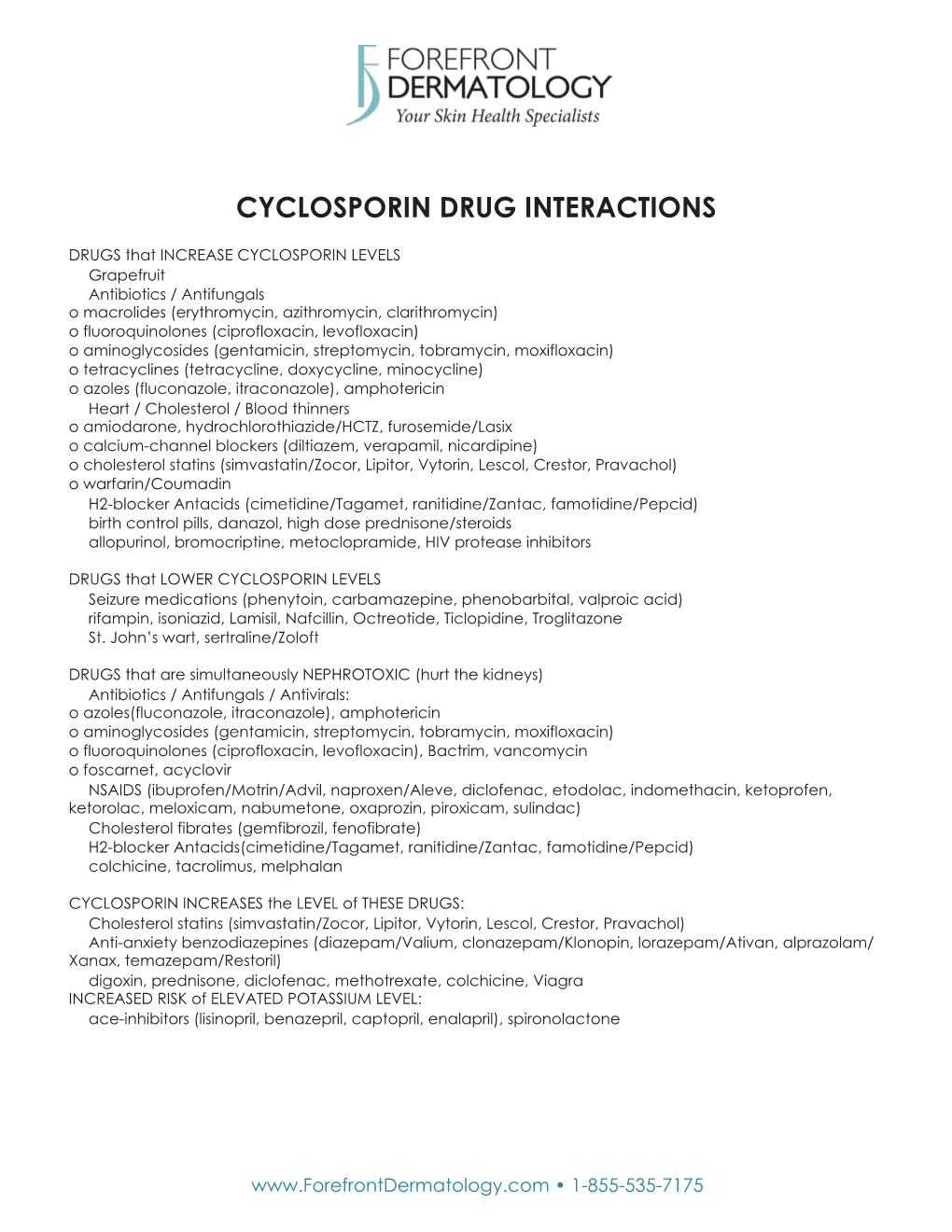 Cyclosporin Drug Interactions