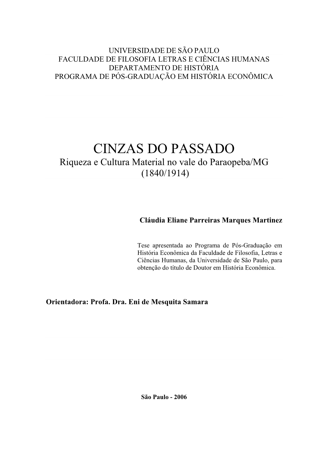 Riqueza E Cultura Material No Vale Do Paraopeba/MG (1840/1914)