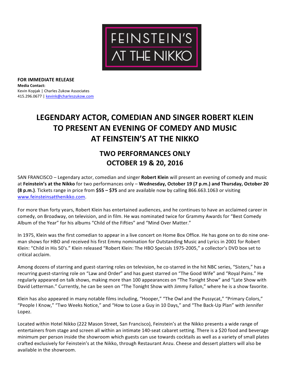 Legendary Actor, Comedian and Singer Robert Klein to Present an Evening of Comedy and Music at Feinstein’S at the Nikko Two Performances Only October 19 & 20, 2016